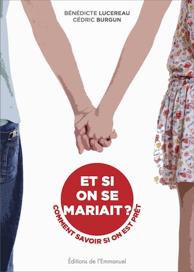 Et-si-on-se-mariait (LUCEREAU-BURGUN)